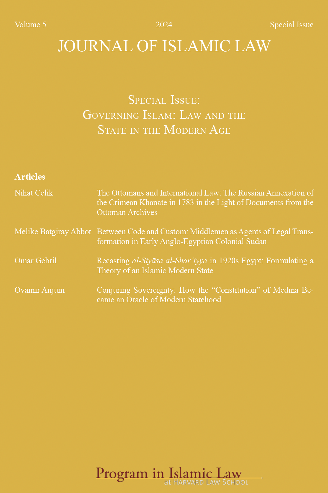 Journal of Islamic Law, Vol 5, 2024: Special Issue - Governing Islam: Law and the State in the Modern Age