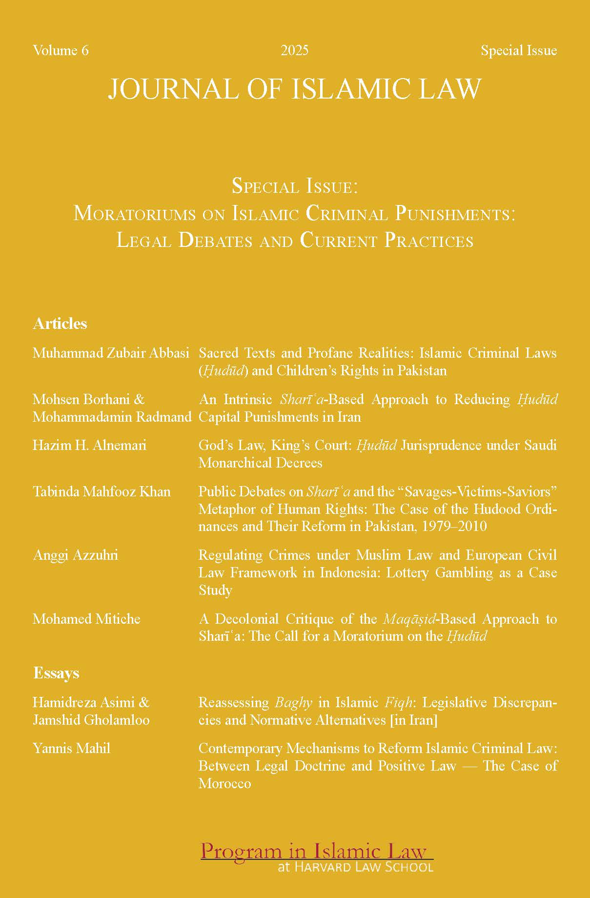 Journal of Islamic Law, Vol 6, 2025: Special Issue - Moratoriums on Islamic Criminal Punishments: Legal Debates and Current Practices